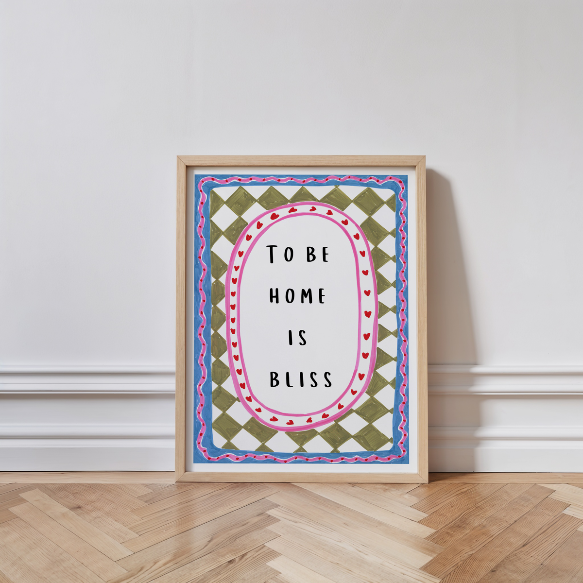 To Be Home Is Bliss